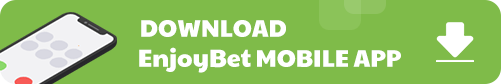 online sports betting and casino games, download the Enjoybet APP